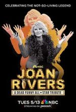 Joan Rivers: A Dead Funny All-Star Tribute (TV Special 2025)