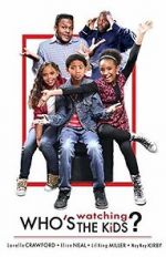 Who\'s Watching the Kids
