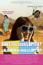 Have You Seen Lupita?