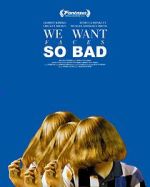 We Want Faces So Bad (Short 2021)