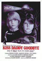 Kiss Daddy Goodbye