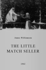 The Little Match Seller (Short 1902)