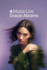 Apple Music Live: Gracie Abrams (TV Special 2025)