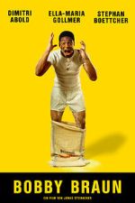 Bobby Braun (Short 2019)