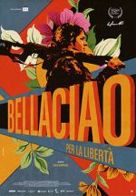 Bella Ciao - Per la libertà