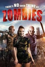 There\'s No Such Thing as Zombies
