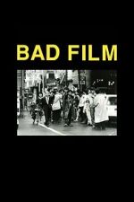 BAD FILM