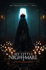 My Little Nightmare