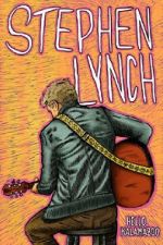 Stephen Lynch: Hello Kalamazoo