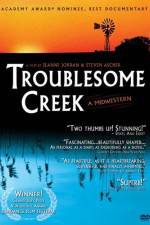 "The American Experience" Troublesome Creek A Midwestern