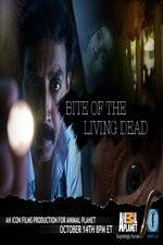 Bite of the Living Dead