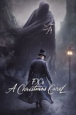 FX\'s A Christmas Carol