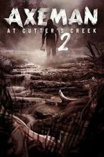 Axeman at Cutter\'s Creek 2