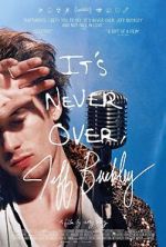 It\'s Never Over, Jeff Buckley