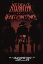 Horror in a Western Town