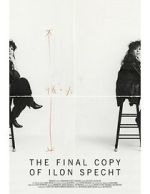 The Final Copy of Ilon Specht (Short 2024)
