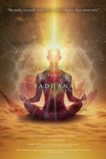 Samadhi Part 4 - Sadhana
