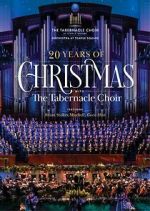 20 Years of Christmas with the Tabernacle Choir (TV Special 2021)