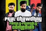 Paul Chowdry: Family Friendly Comedian (TV Special 2024)