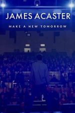 James Acaster: Make a New Tomorrow (Short 2021)