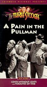 A Pain in the Pullman (Short 1936)
