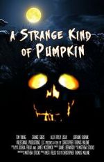 A Strange Kind of Pumpkin (Short 2015)