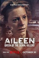 Aileen: Queen of the Serial Killers