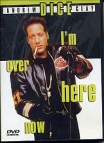 Andrew Dice Clay: I\'m Over Here Now (TV Special 2000)
