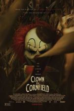 Clown in a Cornfield