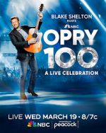 Opry 100: A Live Celebration (TV Special 2025)
