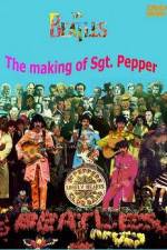 The Beatles The Making of Sgt Peppers