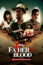 My Father\'s Blood