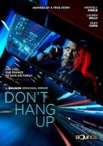 Don\'t Hang Up