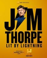 Jim Thorpe: Lit by Lightning
