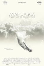Ayahuasca, Expansão da Consciência