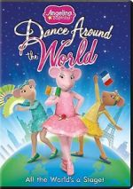 Angelina Ballerina: Dance Around the World