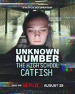 Unknown Number: The High School Catfish