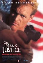 One Man\'s Justice