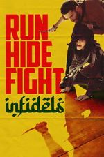 Run Hide Fight: Infidels