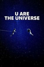 U Are the Universe