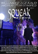 Squeak and I\'ll Run to You