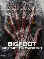 Bigfoot: Grip of the Monster