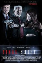 The Final Shift