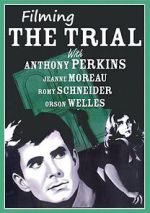 Filming \'the Trial\'