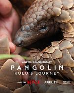 Pangolin: Kulu\'s Journey