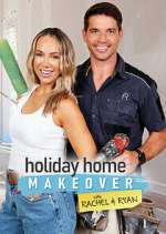 Holiday Home Makeover with Rachel and Ryan