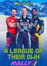 A League of Their Own: The Rally
