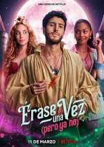 Ã‰rase una vezâ€¦ pero ya no