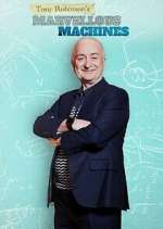 Tony Robinson's Marvellous Machines