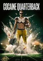 Cocaine Quarterback: Signal-Caller for the Cartel